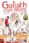 Goliath, chat pirate - Cécile Alix - 9782377420384