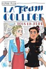 La Team Collège - Tous en jupe ! - Delphine Pessin - 9782377422883