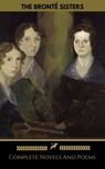 The Brontë Sisters (Emily, Anne, Charlotte): Novels And Poems (Golden Deer Classics) - Emily Brontë ; Charlotte Brontë ; Anne Brontë ; Golden Deer Classics ; Brontë Sisters - 9782377870004