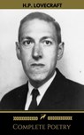 H.P. Lovecraft: Complete Poetry (Golden Deer Classics) - H.P. Lovecraft ; Golden Deer Classics - 9782377870868