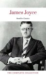 James Joyce: The Complete Collection (ReadOn Classics) - James Joyce ; ReadOn Classics - 9782377873036