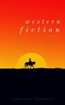 Western Fiction 10 Pack: 10 Full Length Classic Westerns - Bret Harte ; Owen Wister ; Andy Adams ; Zane Grey ; B. M. Bower ; Marah Ellis Ryan ; Max Brand - 9782377930784