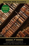 The Harvard Classics Shelf of Fiction Vol: 1-2 - Henry Fielding ; Golden Deer Classics - 9782377934430