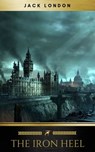 The Iron Heel - Jack London ; Golden Deer Classics - 9782377935918
