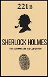 The Complete Sherlock Holmes Collection - Arthur Conan Doyle - 9782377939589