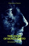 The Count of Monte Cristo (Best Navigation, Active TOC) (Prometheus Classics) - Alexandre Dumas ; Prometheus Classics - 9782378071578