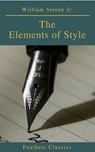 The Elements of Style ( 4th Edition) (Feathers Classics) - William Strunk Jr. - 9782378071905