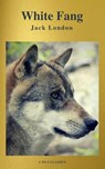 White Fang (Best Navigation, Free AUDIO BOOK) (A to Z Classics) - Jack London - 9782378072568