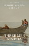 Three Men in a Boat (Active TOC, Free Audiobook) (A to Z Classics) - Jerome K.Jerome - 9782378072803
