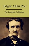 Edgar Allan Poe: The Complete Collection - Edgar Allan Poe ; A to Z Classics - 9782378073305