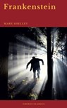 Frankenstein (Cronos Classics) - Mary Shelley ; Cronos Classics - 9782378074425