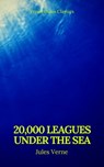 20,000 Leagues Under the Sea (Annotated)(Best Navigation, Active TOC) (Prometheus Classics) - Jules Verne ; Prometheus Classics - 9782378074753