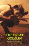 The Great God Pan (Best Navigation, Active TOC) (Prometheus Classics) - Arthur Machen - 9782378075057