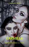 Carmilla (Best Navigation, Active TOC) (Prometheus Classics) - Prometheus Classics ; Joseph Sheridan Le Fanu - 9782378075088