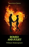 Romeo and Juliet (Best Navigation, Active TOC)(Prometheus Classics) - William Shakespeare - 9782378075576