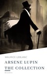Arsene Lupin The Collection - Maurice Leblanc ; HB Classics - 9782378078294
