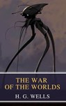 The War of the Worlds - H. G. Wells ; MyBooks Classics - 9782378078386