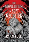 Une révolution en sept recettes - Livre 01 Ceux qu'on mange (e-book) - Ryan Rose - 9782378768188
