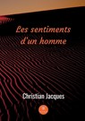 Les sentiments d'un homme - Christian Jacques - 9782378778804