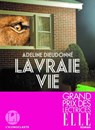 La Vraie vie - Adeline Dieudonné - 9782378800413