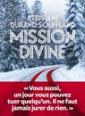 Mission divine - Stéphane Durand-Souffland - 9782378802325