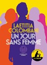 Un jour sans femme - Laetitia Colombani - 9782378804978