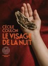 Le Visage de la nuit - Cécile Coulon - 9782378805722
