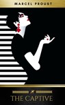 The Captive - Marcel Proust ; Golden Deer Classics - 9782378981129