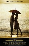 Time Regained - Marcel Proust ; Golden Deer Classics - 9782378981150