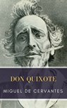 Don Quixote - Miguel Cervantes ; MyBooks Classics - 9782379260513