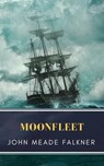 Moonfleet - John Meade Falkner - 9782379260827