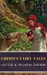 Grimm's Fairy Tales: Complete and Illustrated - Wilhelm Grimm ; Jacob Grimm - 9782379260933