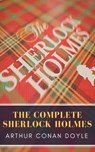 The Complete Sherlock Holmes - Arthur Conan Doyle ; MyBooks Classics - 9782379261237