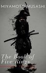 The Book of Five Rings - Musashi Miyamoto - 9782379261350