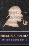 Sherlock Holmes: The Ultimate Collection (Illustrated) - Arthur Conan Doyle ; MyBooks Classics - 9782379261541