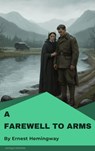 A Farewell to Arms - Ernest Hemingway - 9782379263231