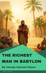 The Richest Man in Babylon - George Samuel Clason - 9782379263415