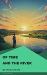 Of Time and the River - Thomas Wolfe - 9782379264573