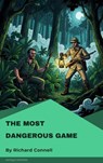 The Most Dangerous Game - Richard Connell - 9782379264634