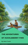 The Adventures of Huckleberry Finn - Mark Twain - 9782379264863