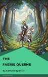 The Faerie Queene - Edmund Spenser - 9782379264894