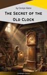 The Secret of the Old Clock - Carolyn Keene - 9782379267840