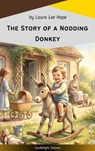 The Story of a Nodding Donkey - Laura Lee Hope - 9782379269134