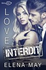 Love Interdit - Elena May - 9782379870309