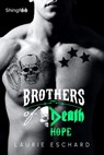 Brothers of Death - Hope - Laurie Eschard - 9782379871887