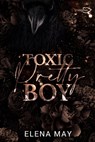 Toxic Pretty Boy - Elena May - 9782379872792