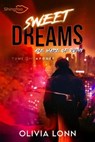 Sweet Dreams are Made of Ruins 2 - Olivia Lonn - 9782379873034