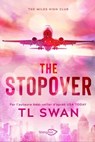 The Stopover - T L Swan - 9782379873126