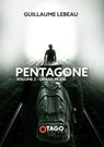 Pentagone vol. 2 - Guillaume Lebeau - 9782379920110