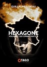 Hexagone vol. 2 - Guillaume Lebeau - 9782379920134